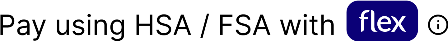HSA/FSA Eligible - Click for Checkout Guide